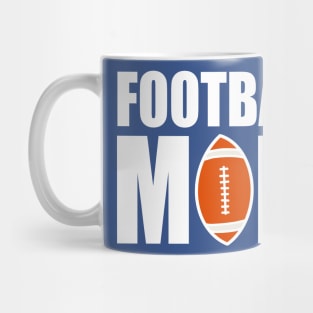 Football Mom,  Football Mama Mug